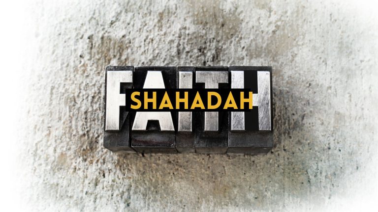 Shahadah (Faith)